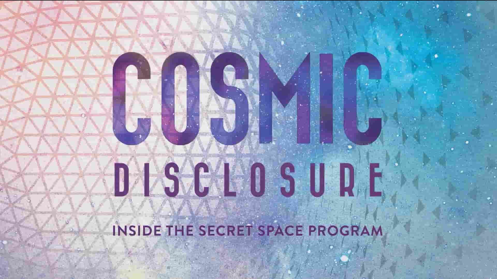 Curiosity纪录片《宇宙揭秘 Cosmic Disclosure 2015-2023》第1-21季共217集 英语外挂中英双字 1080P高清网盘下载