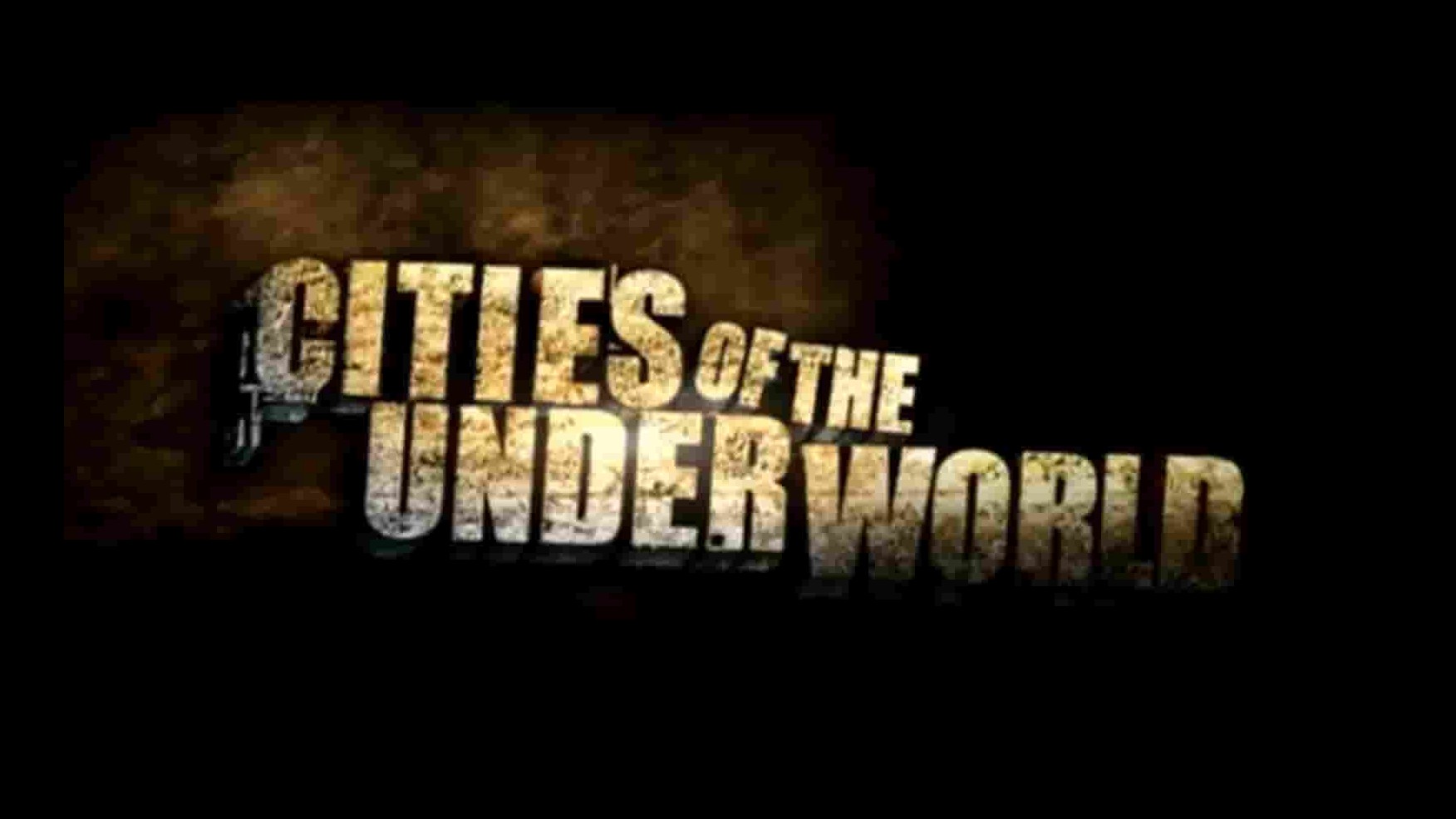  历史频道《神秘地下城/城市之旅 Cities of the Underworld》全1-4季共34集 英语中字 1080P高清网盘下载