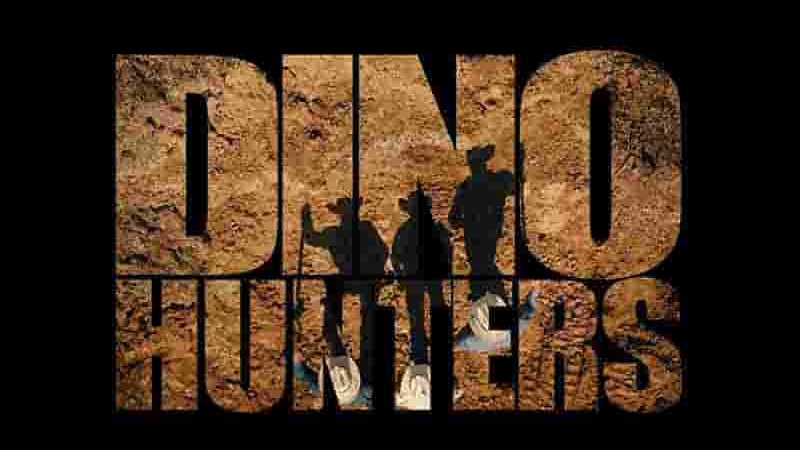 探索频道《恐龙猎人 Dino Hunters 2021》第1-2季全14集 英语中英双字 1080P高清网盘下载