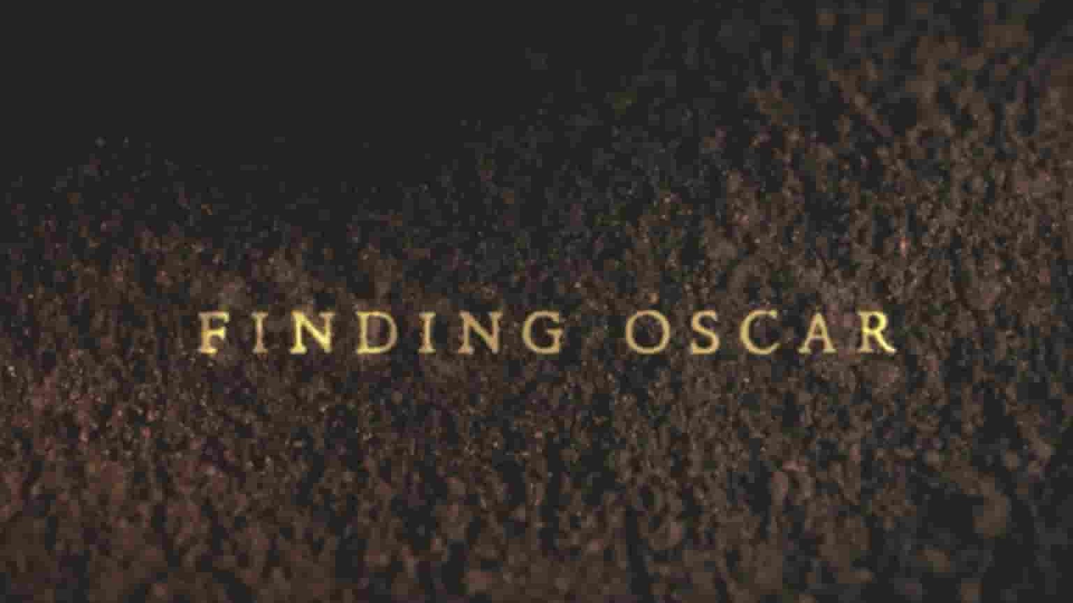 美国纪录片《寻找奥斯卡 Finding Oscar 2016》全1集 英语中字 1080P高清网盘下载