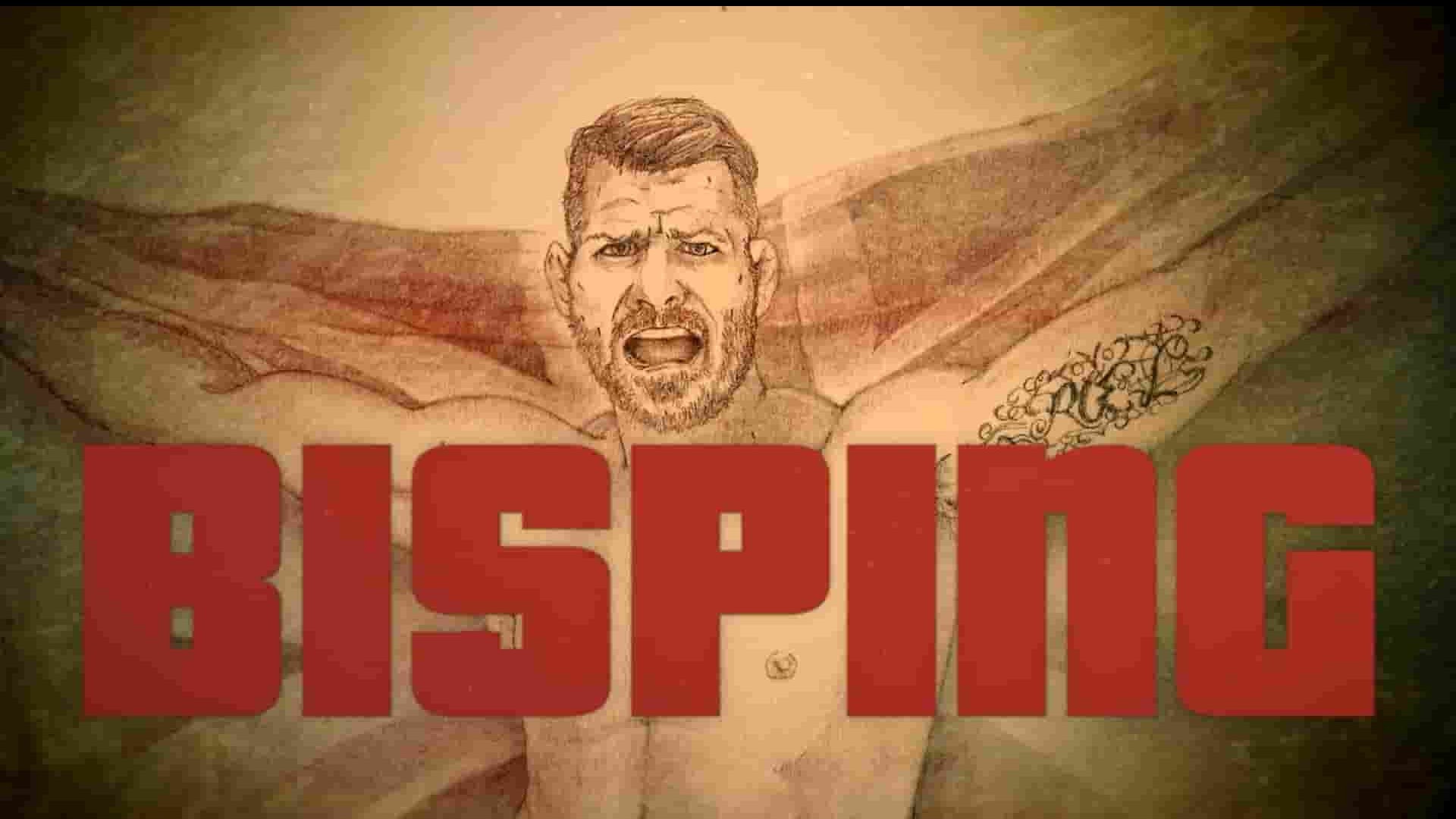加拿大纪录片《比斯平 :迈克尔·比斯平的故事 Bisping：The Michael Bisping Story 2021》全1集 英语中字 1080P高清网盘下载 