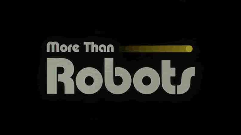 迪士尼纪录片《机器人挑战赛 More Than Robots 2022》全1集 英语中字 4k超高清网盘下载