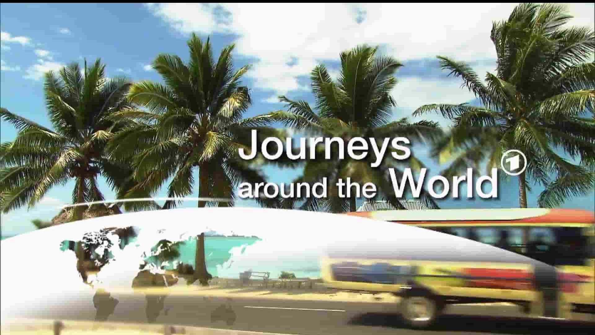 德国纪录片《环球之旅 Journeys Around the World 2016》全13集 英语中字 1080P高清网盘下载