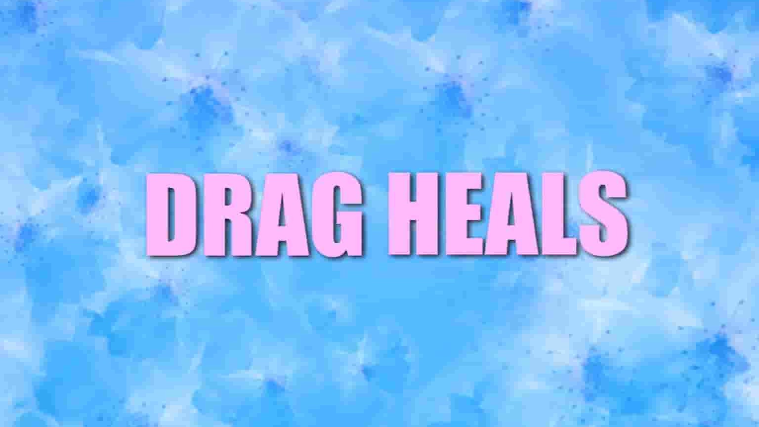加拿大纪录片《变装治愈 Drag Heals 2022》第1-3季全24集 英语中英双字 1080P高清网盘下载