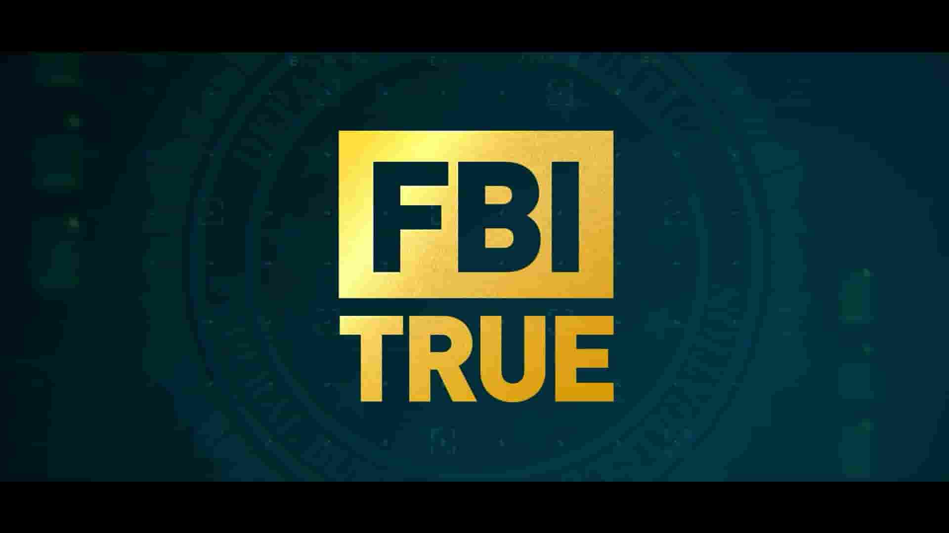 CBS纪录片《联邦实案录 FBI True 2024》第4季全18集 英语中英双字 1080P高清网盘下载