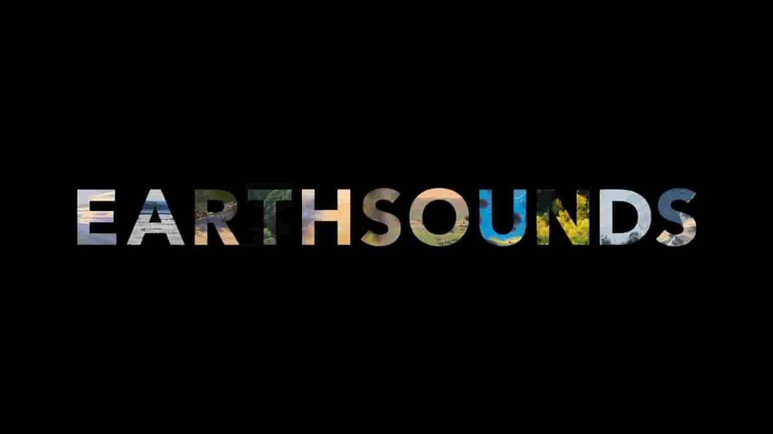AppleTV纪录片《听，地球的声音/地球之声/自然奇声 Earthsounds 2024》全12集 英语中英双字 1080P高清网盘下载