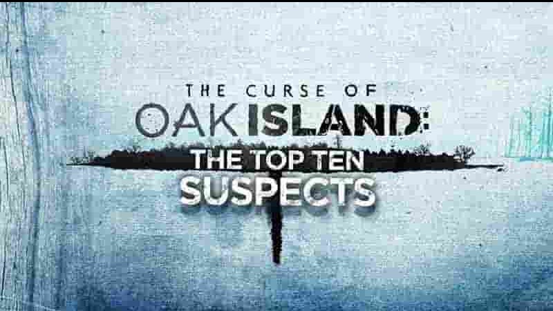 历史频道《橡树岛的诅咒之谜 The Curse of Oak Island 2023》第10季全29集 英语中英双字 1080P高清网盘下载