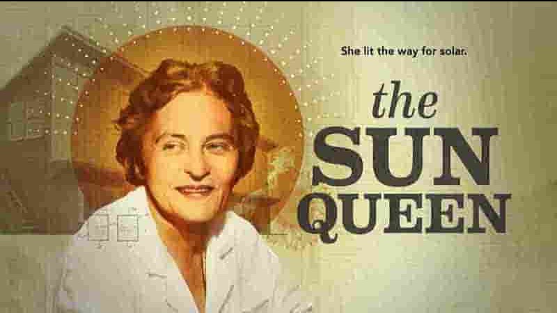 PBS纪录片《太阳女王 American Experience:The Sun Queen 2023》全1集 英语中英双字 1080P高清网盘下载