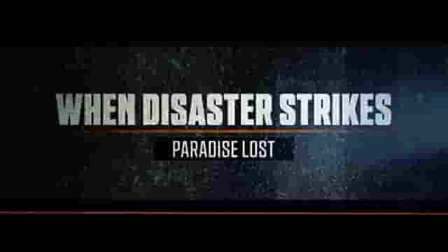 PBS纪录片《当灾难来袭时 When Disaster Strikes 2022》全3集 英语中英双字 1080P高清网盘下载