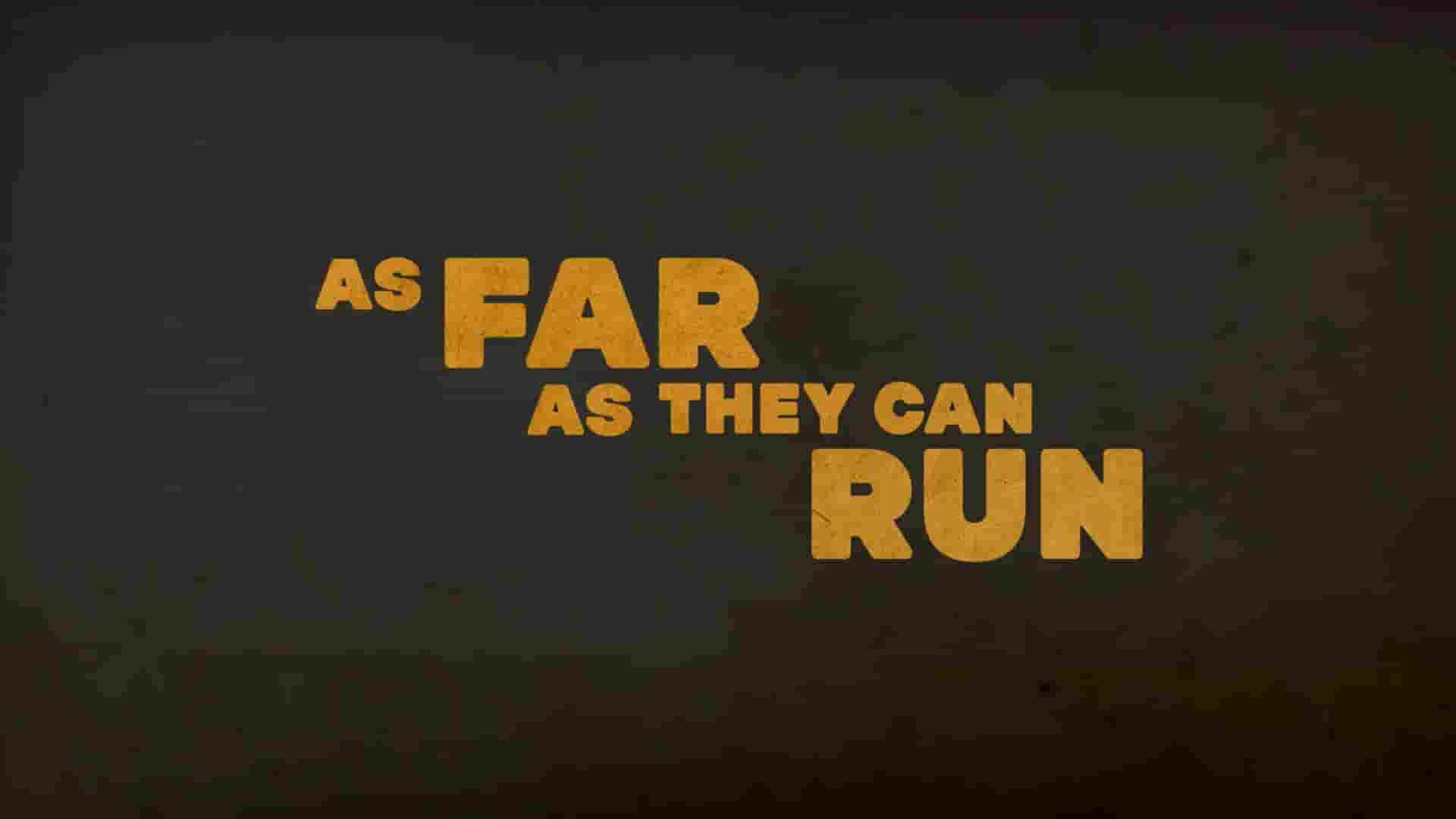 美国纪录片《全力奔跑 As Far as They Can Run 2022》全1集 巴语英字 1080P高清网盘下载