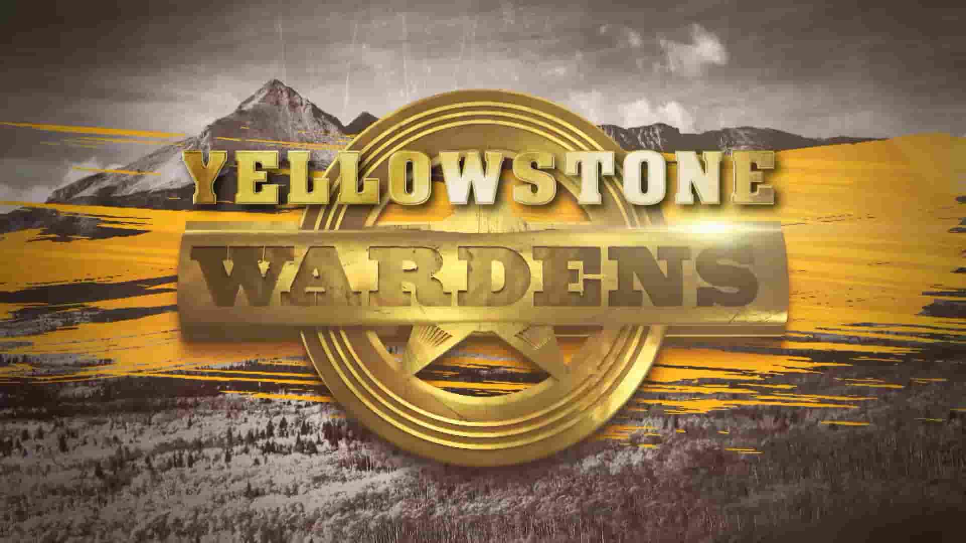 探索频道《黄石公园守卫者 Yellowstone Wardens》全1-4季共37集 英语中字 1080P高清网盘