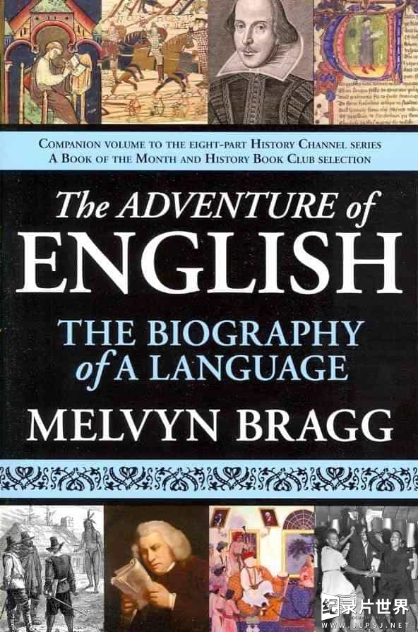 英国纪录片《英语发展史/英语成长记 The Adventure Of English2002》全8集