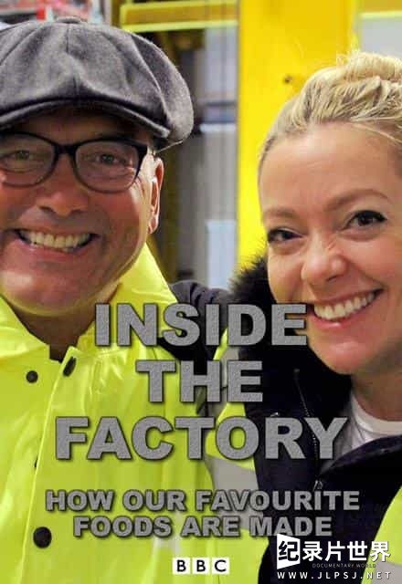 BBC纪录片/工厂生产纪录片《造物工厂/工厂走透透 Inside the Factory》第1-7季