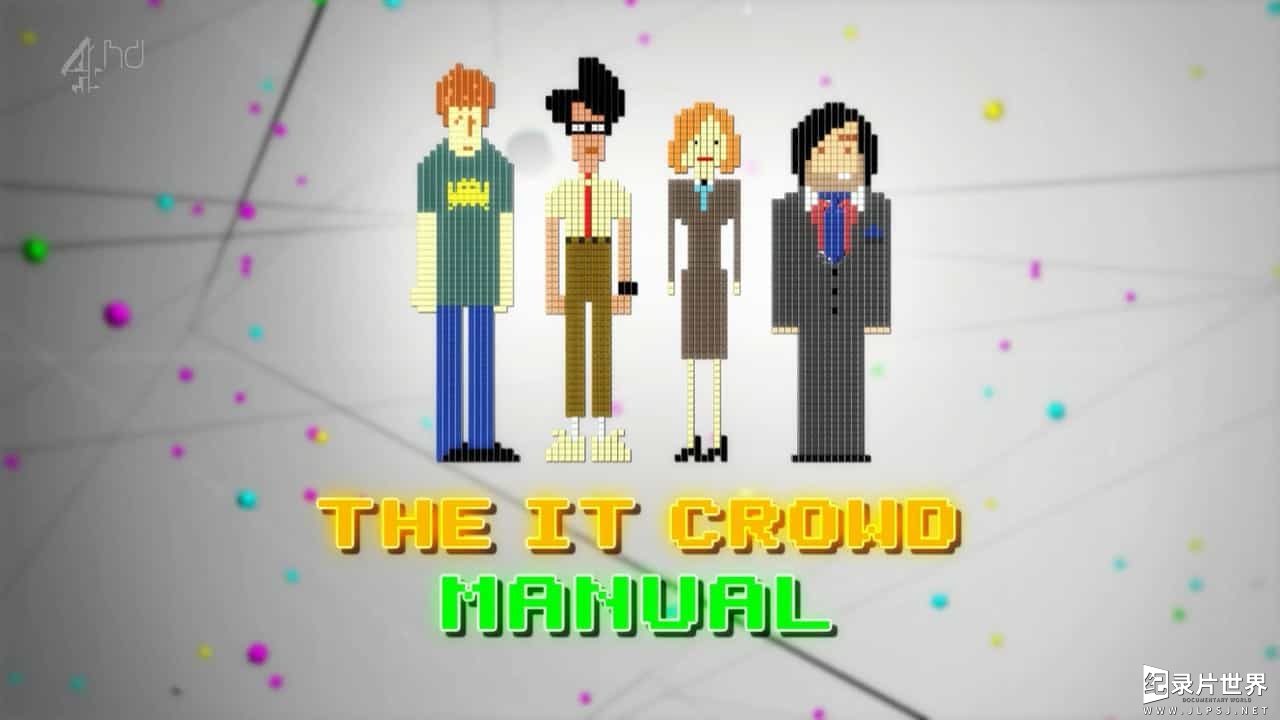 BBC纪录片《IT狂人说明书 The IT Crowd Manual 2013》英语无字