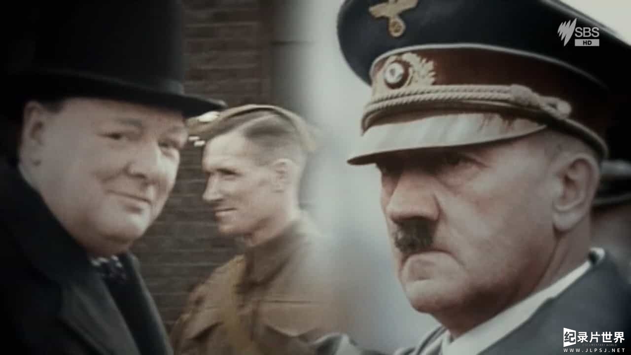 BBC纪录片《希特勒与丘吉尔:鹰狮决斗 Hitler vs Churchill: The Eagle and the Lion 2017》英语中字