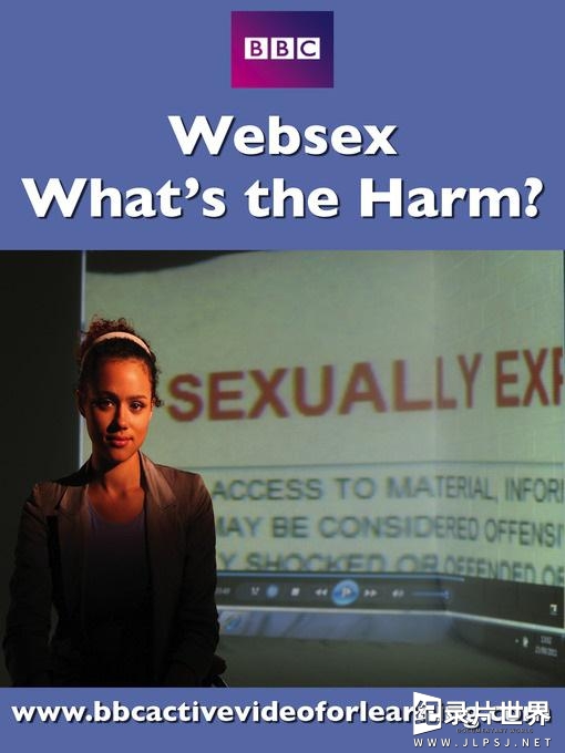 BBC纪录片《网络约炮的危害/网络色情之害 Websex: What's the Harm》