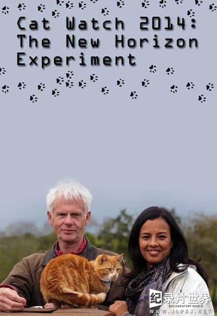 BBC纪录片/萌宠系列《地平线系列：猫咪观察 Cat Watch 2014: The New Horizon Experiment》全3集