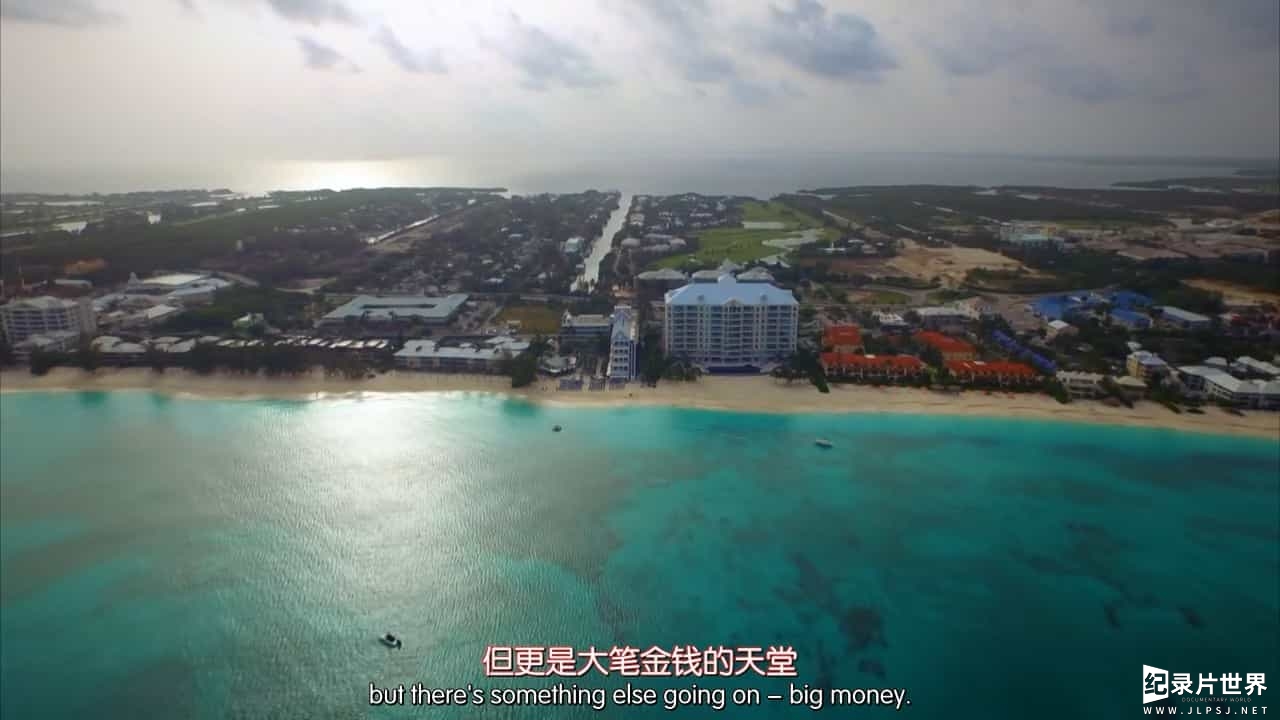 BBC纪录片《揭秘开曼群岛/英国万亿英镑岛屿 Britain's Trillion Pound Island - Inside Cayman》全1集
