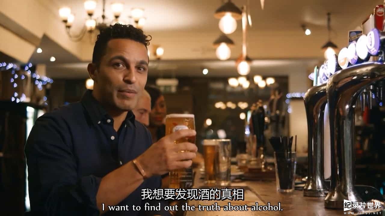 BBC纪录片《酒的真相/酒精的真相 The Truth about Alcohol 2016》全1集