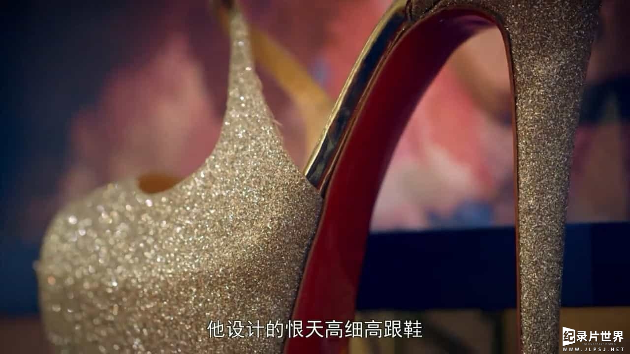 BBC纪录片《克里斯提·鲁布托:世界上最贵的鞋子 Christian Louboutin: The World's Most Luxurious Shoes》全1集