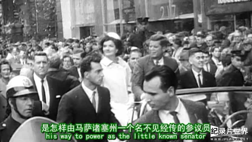 BBC纪录片《肯尼迪 现代政治之父/肯尼迪：现代政治的创始者 JFK The Making of Modern Politics》全1集