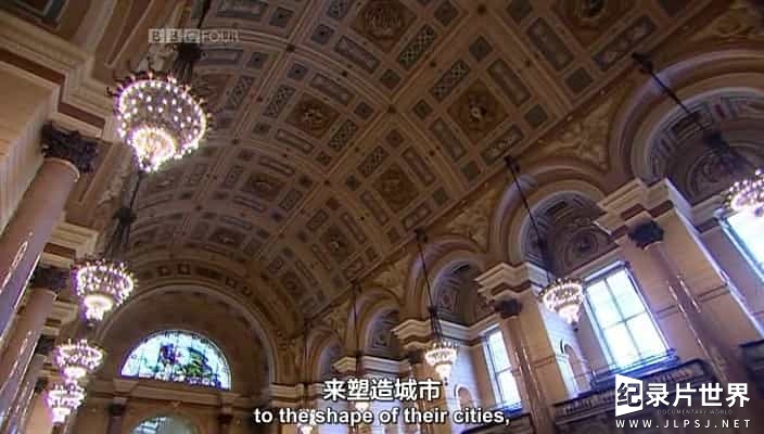 BBC纪录片《人民的宫殿 城市建筑的黄金时代 People's Palaces - The Golden Age of Civic Architecture》全1集