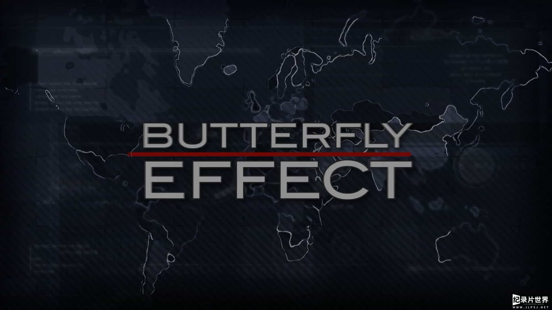历史人文纪录片《影响人类进程的重大事件 Butterfly.Effect》第1季