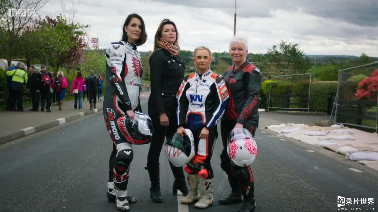 BBC纪录片《飞车女王—爱尔兰公路摩托赛 Suzi Perry's Queens of the Road 2017》全1集