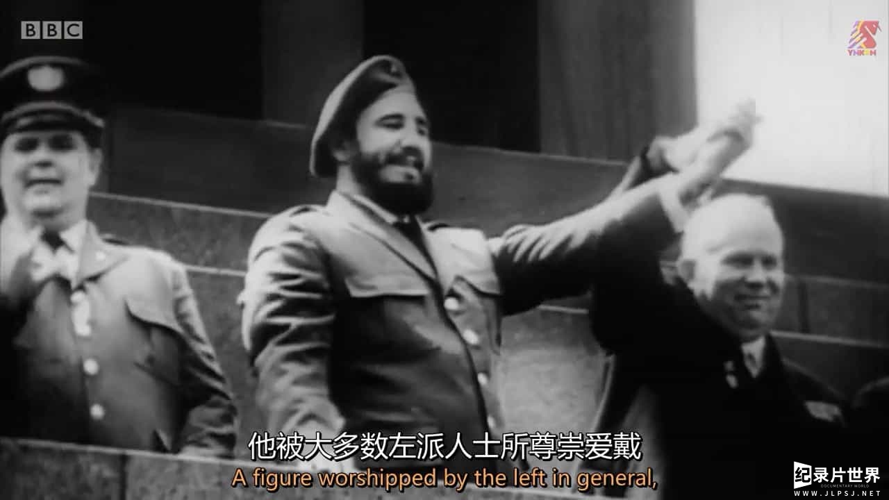BBC纪录片《卡斯特罗-美国死敌 Fidel Castro - America's Nemesis》全1集 