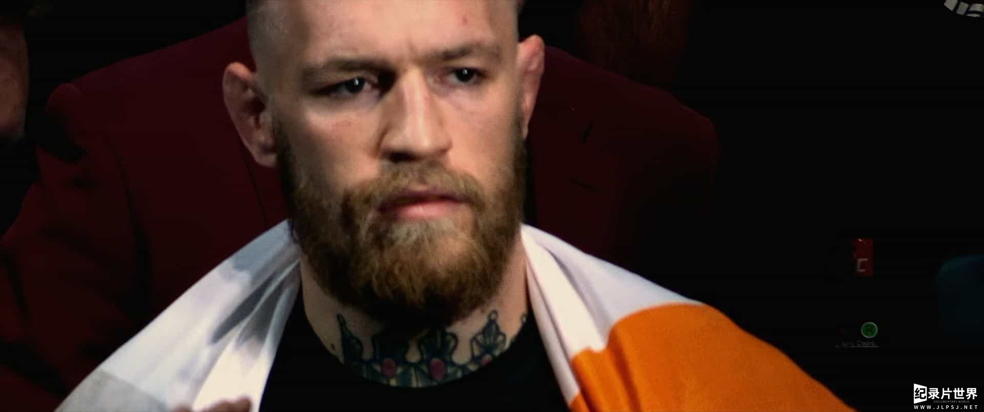 爱尔兰纪录片《康纳·麦格雷戈：臭名昭著 Conor McGregor: Notorious 2017》全1集 