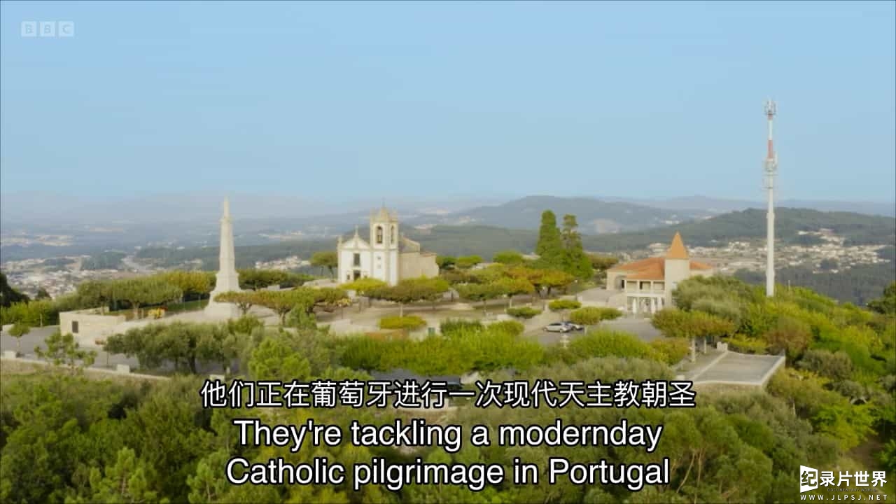 英国纪录片《朝圣：穿越葡萄牙之路 Pilgrimage: The Road Through Portugal 2018》全3集