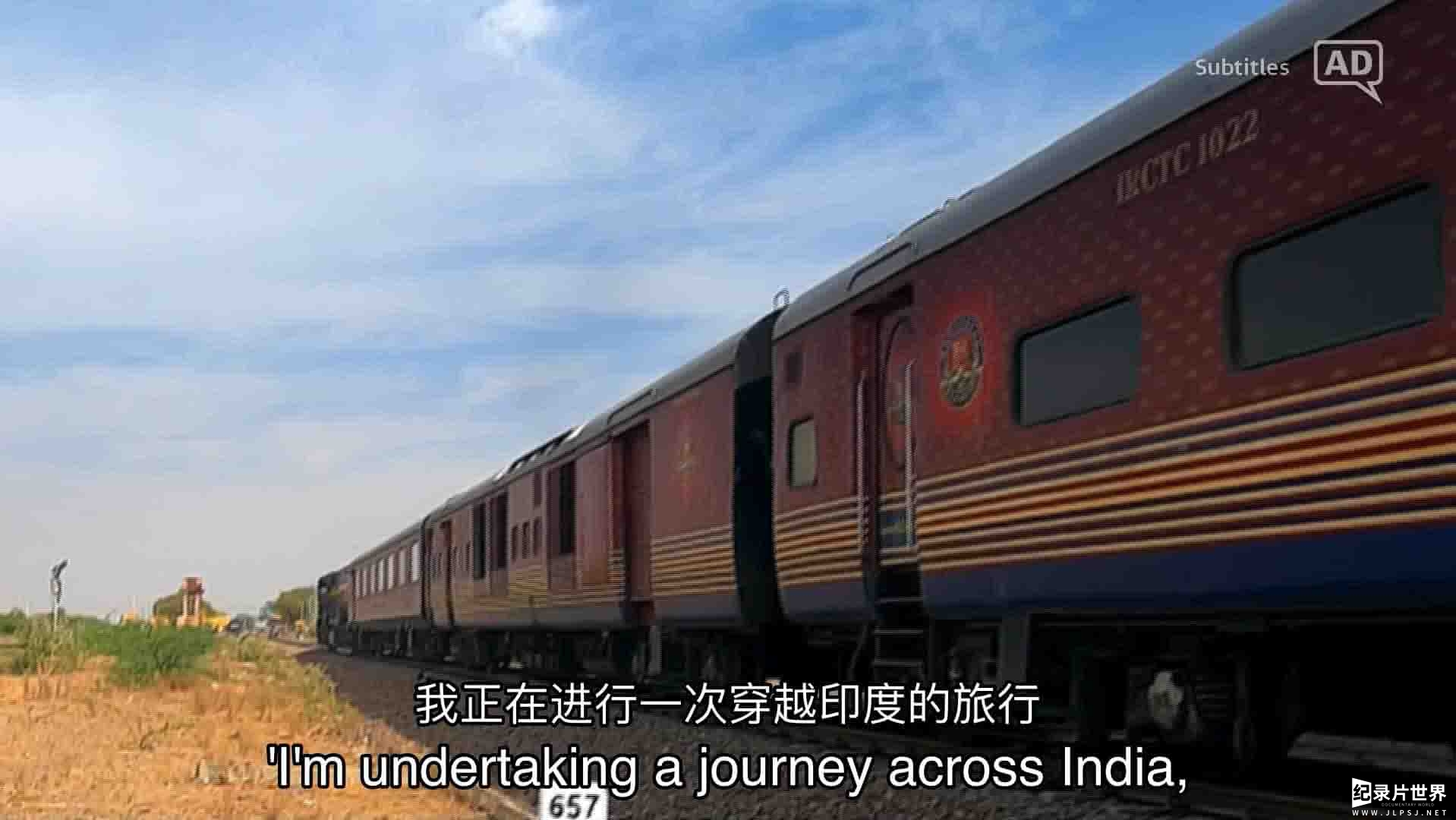英国纪录片《印度火车冒险/特雷弗·麦当劳的印度火车冒险 Trevor McDonald's Indian Train Adventure 2019》全2集