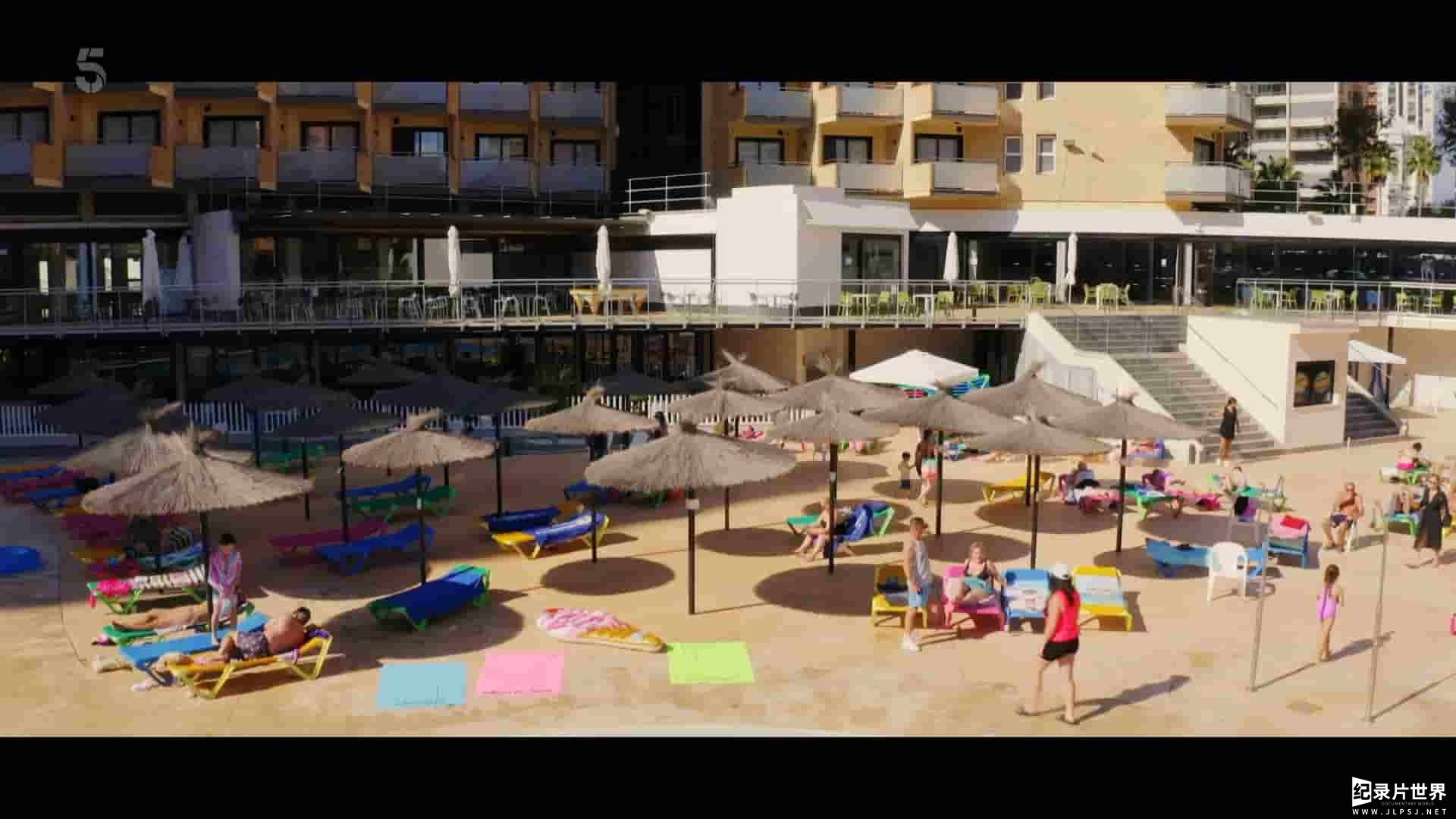 Ch5纪录片《贝尼多姆酒店：阳光、大海和桑格利亚 Hotel Benidorm: Sun, Sea & Sangria 2022》第1季全6集 