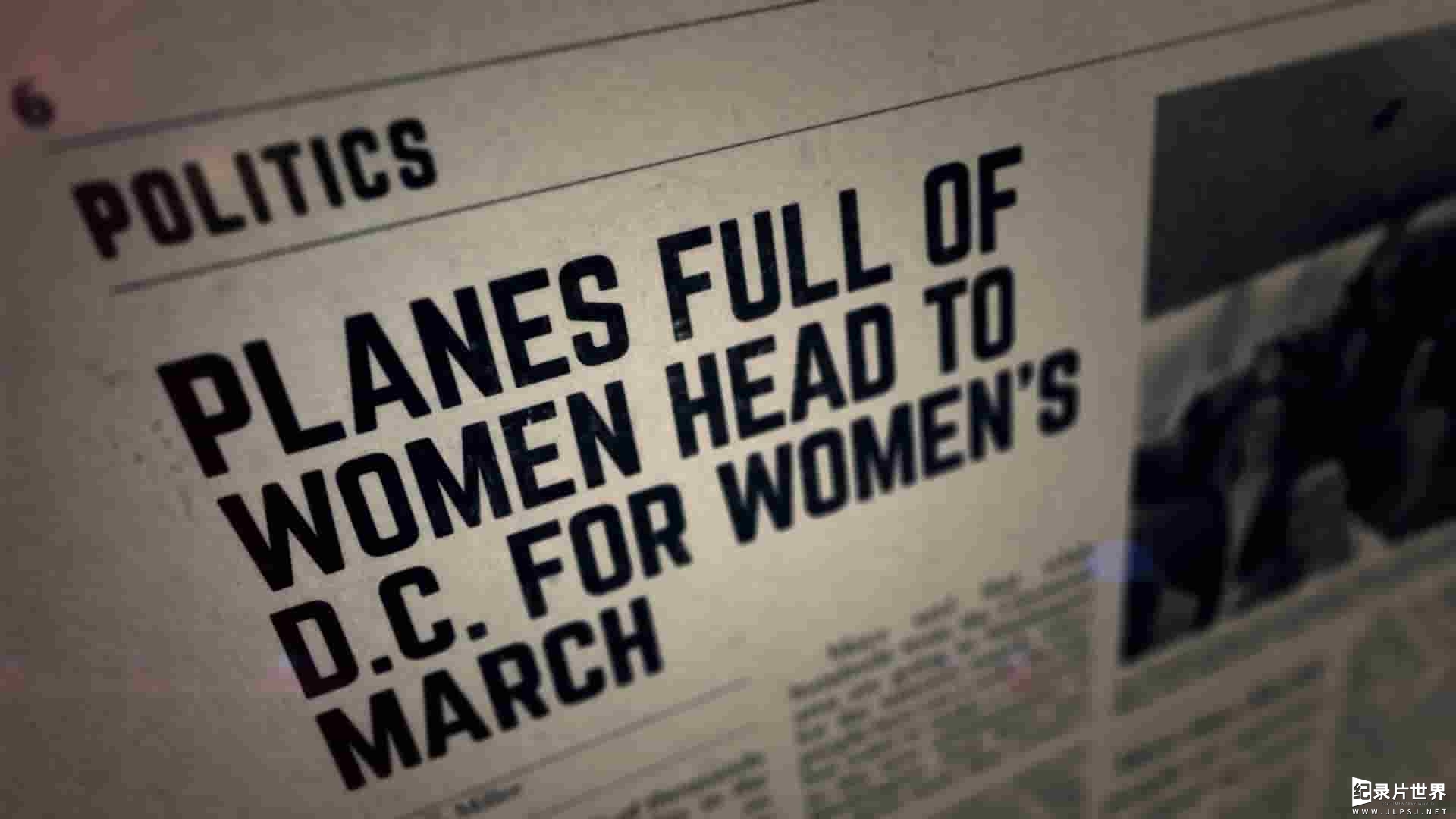 美国纪录片《女性大游行 Women's March 2017》全1集