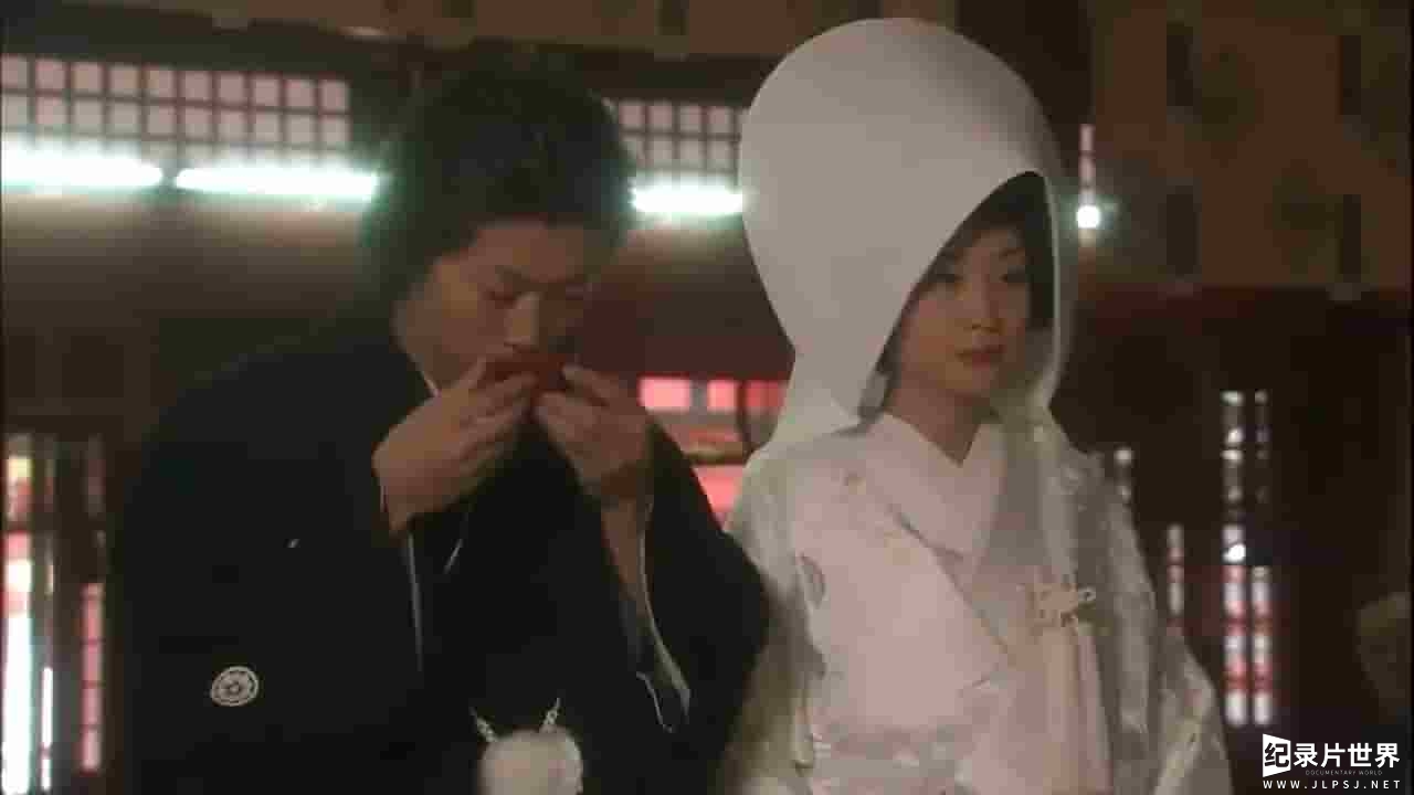 NHK纪录片《日本的婚礼》全1集