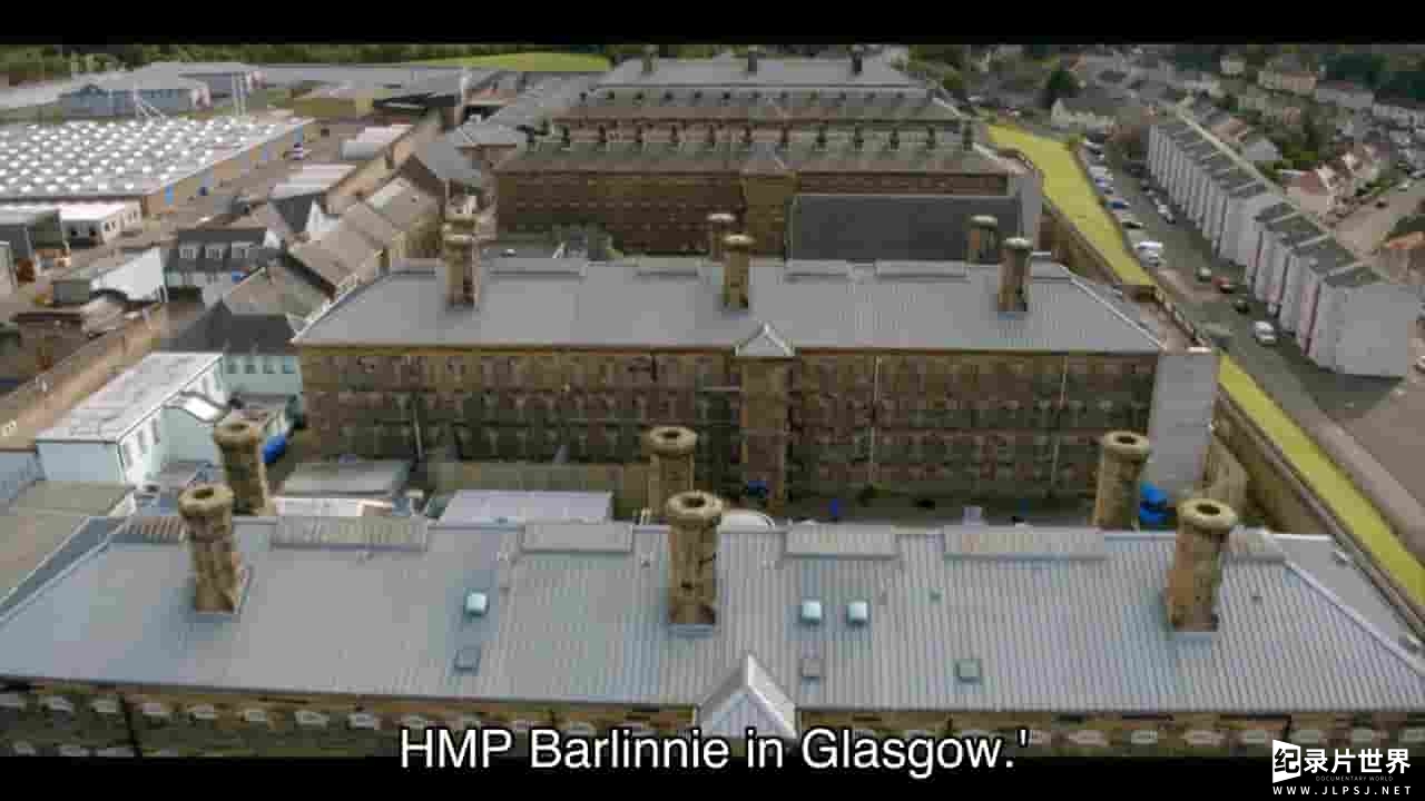 ITV纪录片《身入囹圄：英国监狱内幕 Behind Bars Inside Barlinnie 2017》全1集 