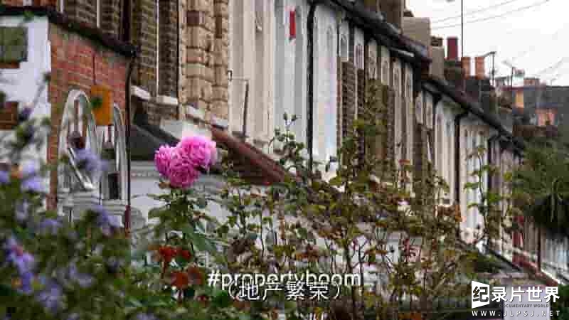 英国纪录片《繁荣的英国房地产 The British Property Boom 2014》全1集