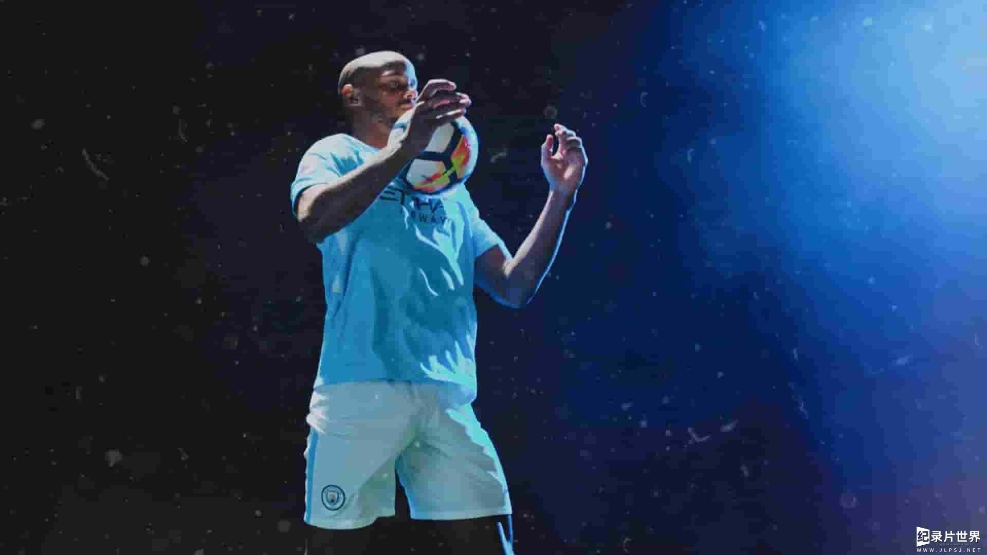 Amazon纪录片《孤注一掷：曼彻斯特城 All or Nothing: Manchester City 2018》全8集